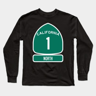 PACIFIC COAST Highway 1 California Sign NORTH Long Sleeve T-Shirt